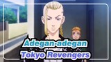 [Tokyo Revengers] Beberapa Adegan