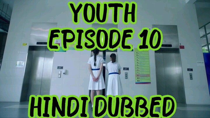 YOUTH (2022). SEASON 01. EPISODE 10. HINDI.