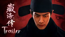 [TRAILER 1] Legend of Zang Hai (2025) [Premieres on May 18]