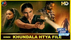 KANDLA HATYA FILE |HINDI| Perfect Movies