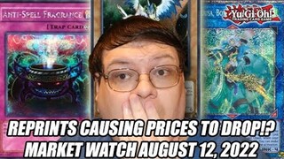 Reprints Causing Prices To Drop!? Yu-Gi-Oh! Market Watch August 12, 2022