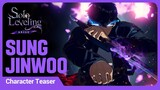 [Solo Leveling:ARISE] Character Teaser #1: Sung Jinwoo
