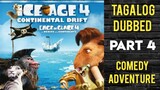 Ice Age4 Continental Drift ( Tagalog Dubbed ) Adventure, Comedy