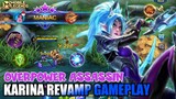 Karina Revamp 2021 , Revamped Karina Gameplay - Mobile Legends Bang Bang