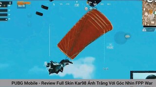 Review full skin kar98 là đây