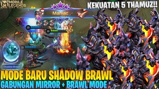 INI BARU SERU! MODE BARU SHADOW BRAWL - MAIN MIRROR DI BRAWL AUTO RUSUH PARAH! MOBILE LEGENDS