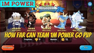 ทีม 1M Power สามารถ PVP ได้ไกลแค่ไหน คุกกี้รัน ราชอาณาจักร