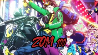 ZOM 100 AMV