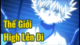 Thế Giới High Lên Đi