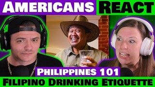 Americans React to Philippines 101: Filipino Drinking Etiquette - Culture & Laughs! @PAPERBUGTV