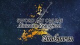 Shinkanron - Sword Art Online Alicization Rising Steel - AMV/MAD
