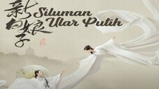 Siluman ular putih | The Legend of White Snake | 2021 | Dub Indo | EPISODE 18 ( Trans7 ) iqiyi