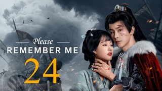 EP24 Please Remember Me (2024).