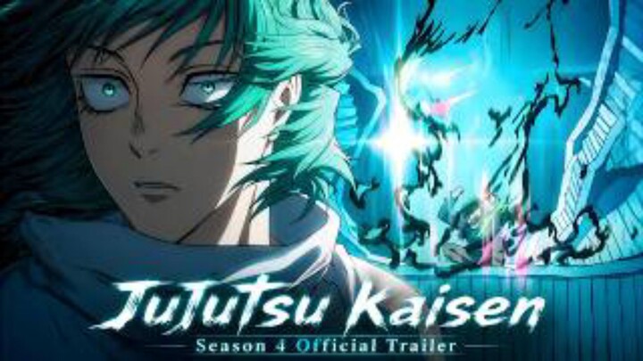 Official Trailer Jujutsu Kaisen Season 4