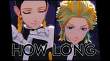 [MMD東リベ | MMD Tokyo Revengers] How Long [灰谷 | Haitani Brothers]