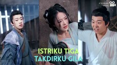 Berani-beraninya melecehkan istriku - Istriku Tiga Takdirku Gila