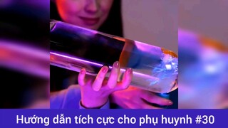 Hướng dẫn tích cực các mẹo cho phụ huynh p30
