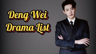 Deng Wei 邓为 Drama List ( 2020 - 2023 )