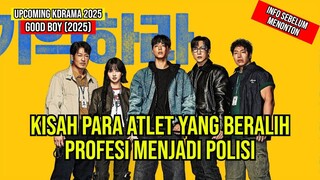 Good Boy 굿보이 Upcoming Kdrama 2025-Park Bo Gum, Kim So Hyun, Oh Jung Se, Lee Sang Yi