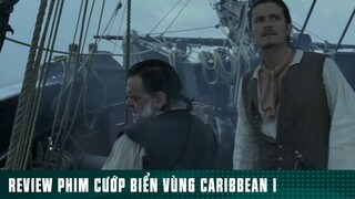 REVIEW PHIM: “ CƯỚP BIỂN VÙNG CARIBBEAN “ ( Phần 9 ) #reviewphimhaynhat
