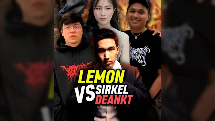 Lemon Melawan Sirkel DEANKT