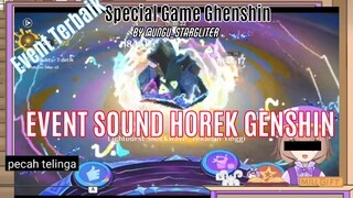 event ghenshin paling menyiksa musuh, event sound horek bagian 2