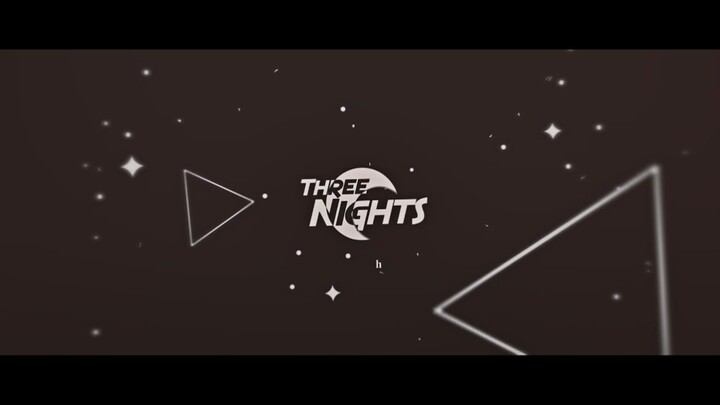 Three nights