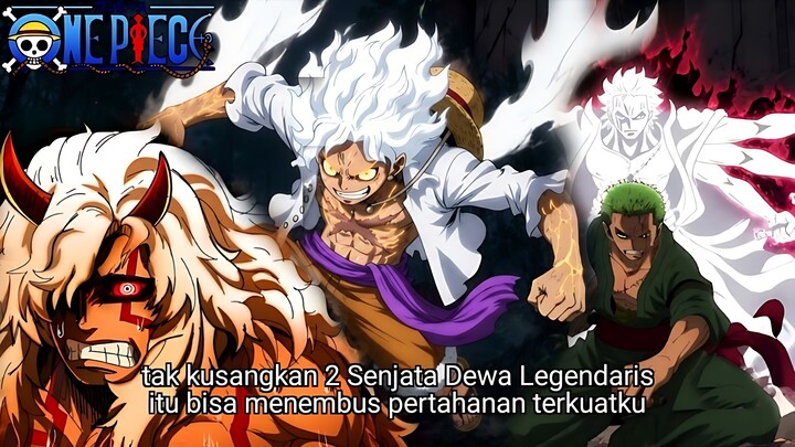ONE PIECE TERBARU - 2 SENJATA DEWA TERKUAT MENEMBUS IMU SAMPAI TERPOJOK! FULL POWER KEBEBASAN LUFFY