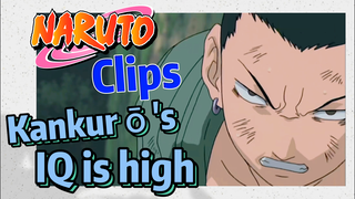 [NARUTO]  Clips | Kankurō's IQ is high