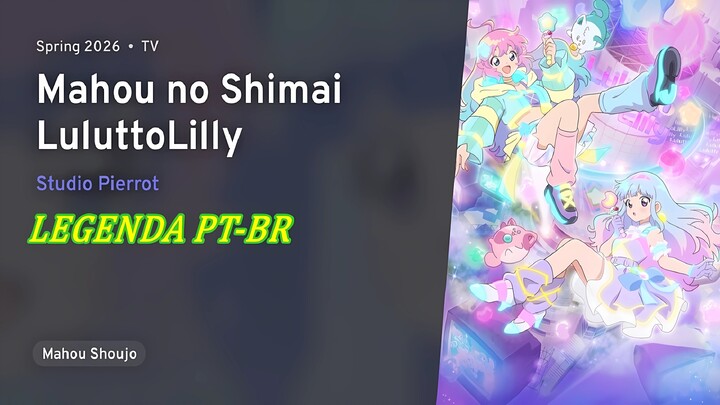 Magical Sisters Lulutto Lilly - Episódio 04 SUB PT-BR