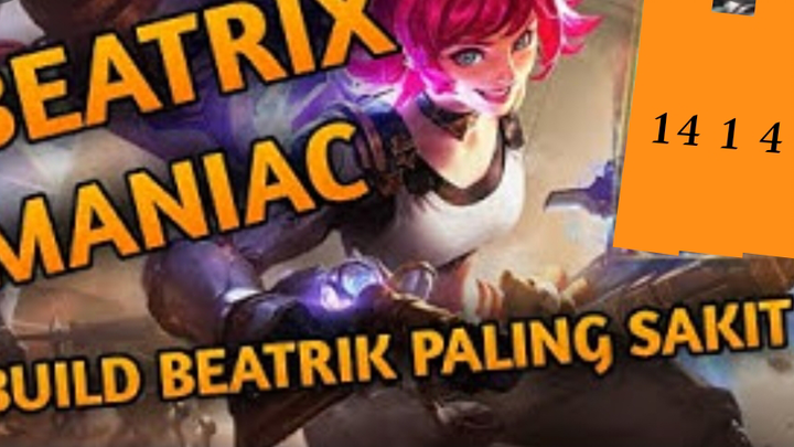 Build Beatrix Paling sakit!! |Mobile legends|