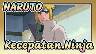 NARUTO|【Epic】Seberapa kuat dan cepat generasi ke-empat?Kecepatan Ninja !