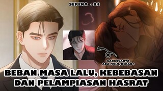 Takut Banget, Eiser Nyap-Nyap Putri Kecil Kita - Serena Chapter 84|| Recap Alur Cerita Manhw