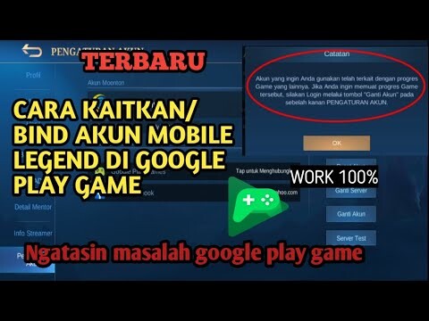 CARA KAITKAN/BIND AKUN MOBILE LEGEND KE GOOGLE PLAY GAME