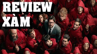 Review Xàm #17: Phi Vụ Triệu Đô Money Heist