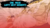 Best moments Of Luffy