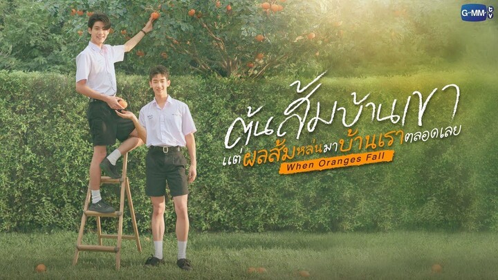 When Oranges Fall Episode 2