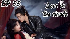 [ENG] EP 33 Love in the clouds