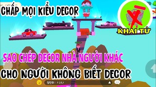 PLAY TOGETHER | CÁCH SAO CHÉP THIẾT KẾ NHÀ NGƯỜI KHÁC DÀNH CHO DÂN LƯỜI DECOR VÀ KHÔNG BIẾT DECOR