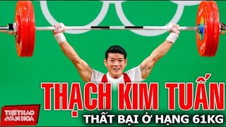 [OLYMPIC TOKYO 2021] Thạch Kim Tuấn thất bại ở môn cử tạ, đoàn thể thao Việt Nam nguy cơ tay trắng