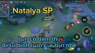 Natalya SP bạn đã thử chưa | Liên Quân Mobile