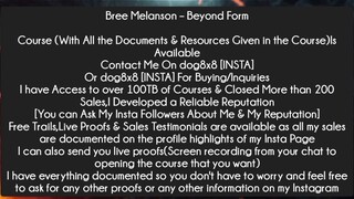 Bree Melanson – Beyond Form Course Download