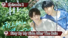 Stay By My Side After The Rain (2025) Ep.2 Eng.sub