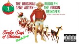 Christmas Music YTP | Rudolph The Virgin Reindeer | Gene Autry | Youtube Poop | NSFW 18+ |