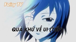 Hội pháp sư Fairy Tail (Short Ep 15) - Qúa khứ về UI (Tiếp)