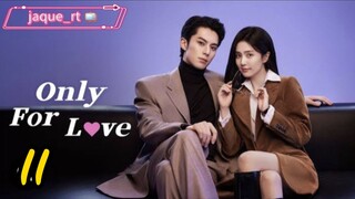 Title: Only for Love | Tagalog dubbed | Chinese drama (episode 11)