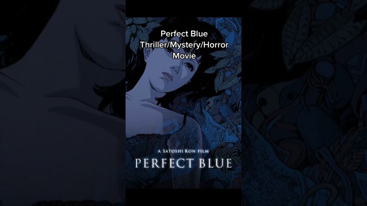 Anime That Will Blow Your Mind: Perfect Blue