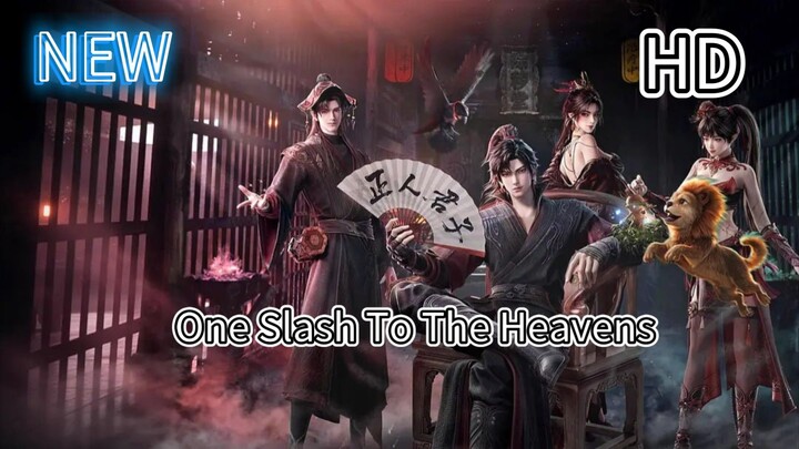 one slash to the heavens eps 1 sub indo