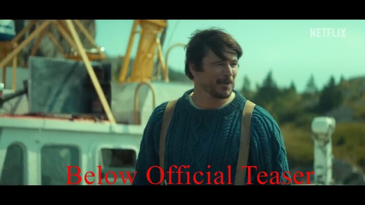 BELOW _ Official Teaser _ Netflix