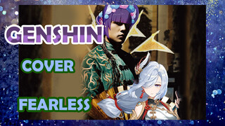 [Genshin  Cover]"Fearless"